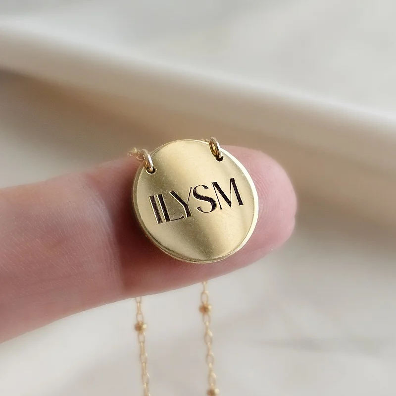 Gold Necklace for Women-Engraved ILYSM Necklace •  I Love You So Much